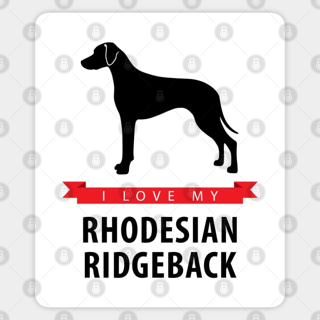 I Love My Rhodesian Ridgeback Sticker by millersye